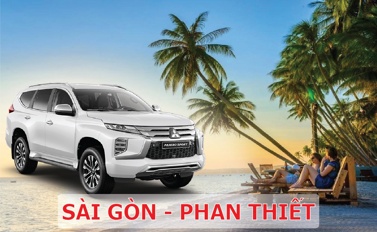 Xe 4 Chỗ 7 Chỗ đưa đón Sài Gòn Phan Thiết Mũi Né