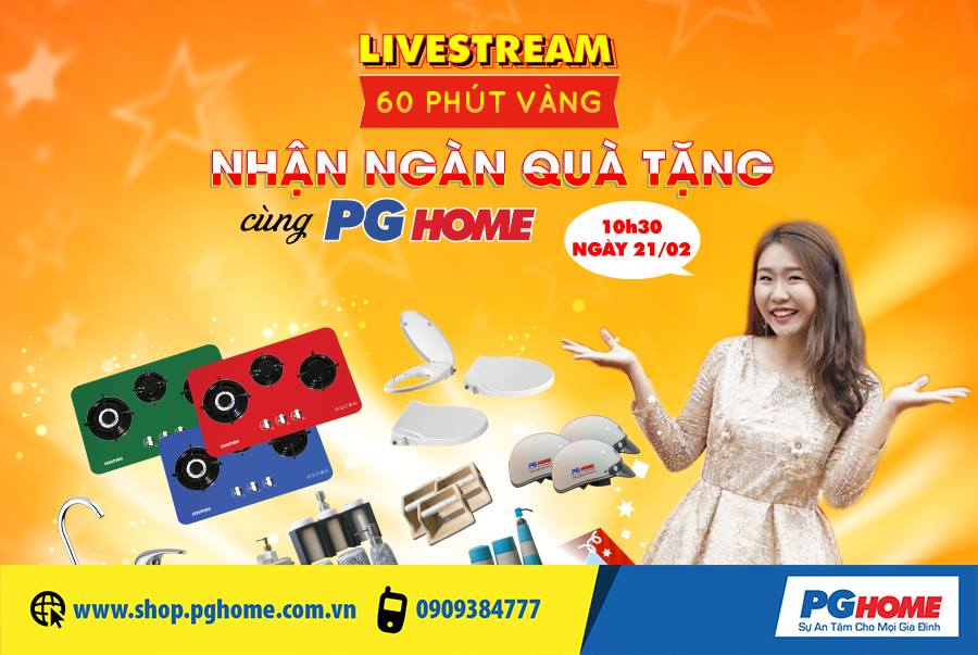 (LIVESTREAM) 60 phút vàng - nhận ngàn quà tặng cùng PGHOME