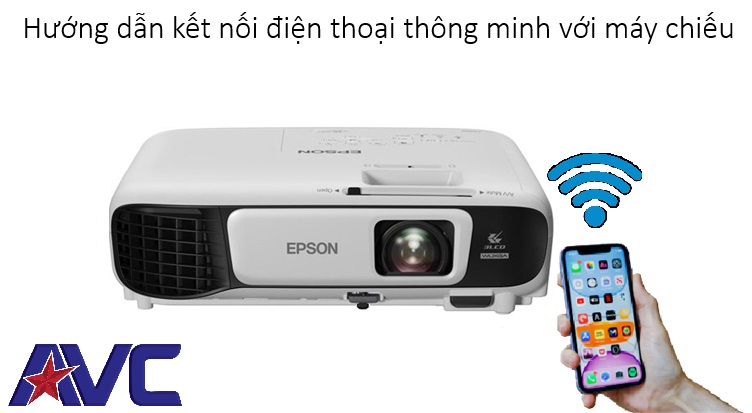 Hướng dẫn cách kết nối điện thoại thông minh với máy chiếu