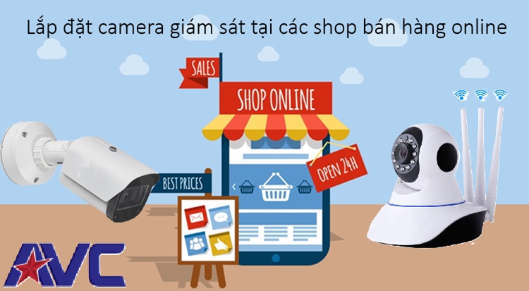 Lắp đặt camera quan sát cho các shop bán hàng online