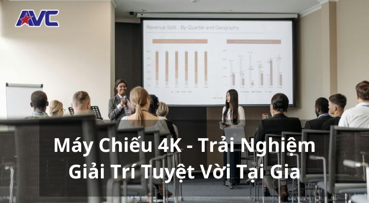 Máy Chiếu 4K - Trải nghiệm giải trí tuyệt vời tại gia