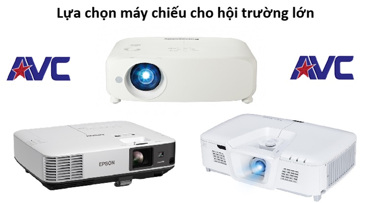 Lựa chọn máy chiếu thích hợp nhất cho hội trường, hội nghị, tiệc cưới