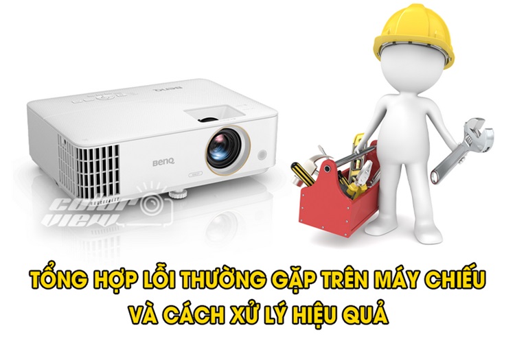 Những lỗi thường gặp trên máy chiếu Optoma