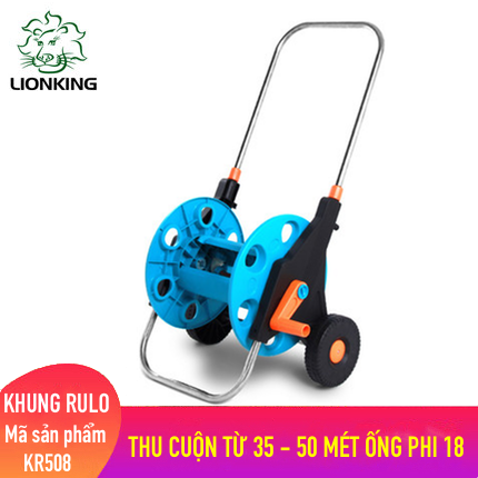 Khung rulo cuộn ống LionKing KR508 - cuộn ống có độ dài từ 35 - 50 mét ống phi 18