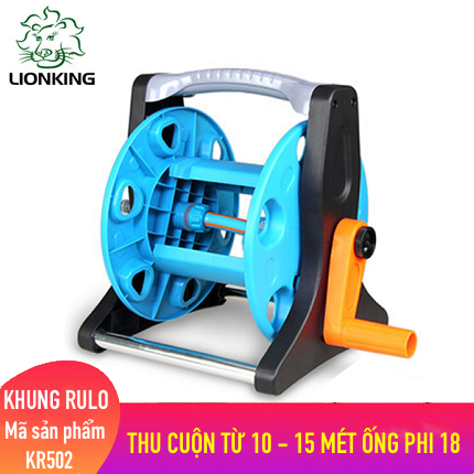 Khung rulo cuộn ống LionKing KR502 - cuộn ống có độ dài từ 10 - 15 mét ống phi 18