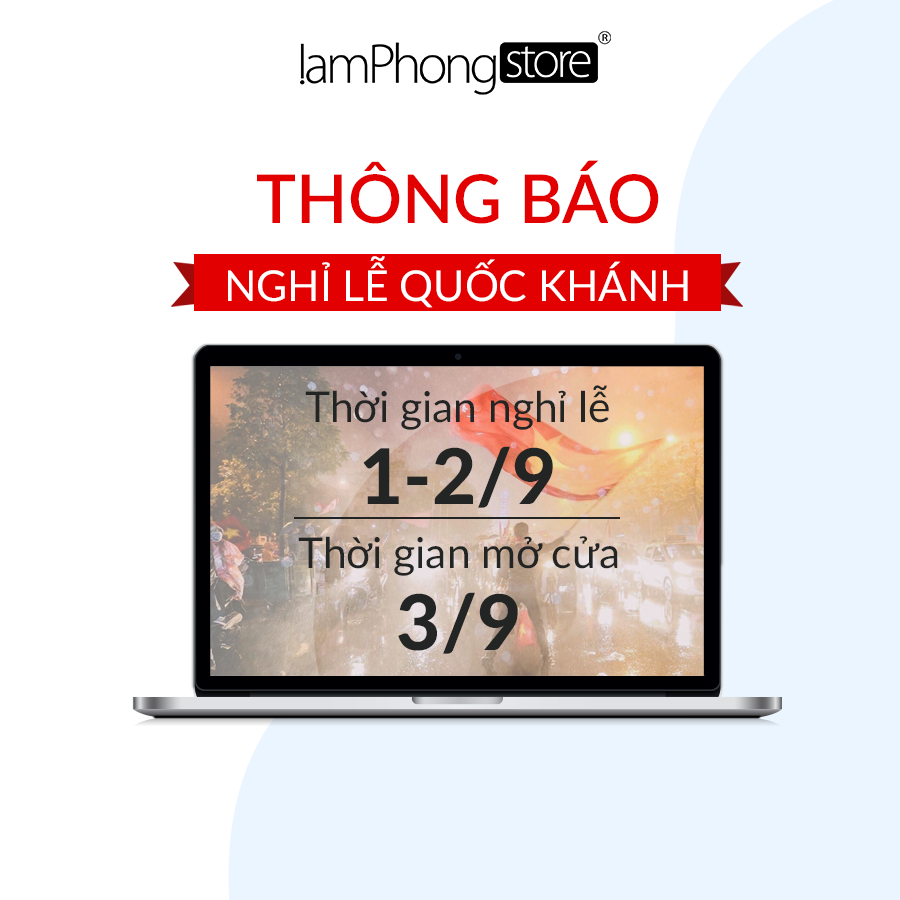 THÔNG BÁO NGHỈ LỄ QUỐC KHÁNH 02/09