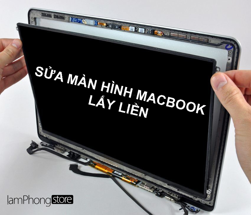 Sửa màn hình Macbook lấy liền ở đâu ?