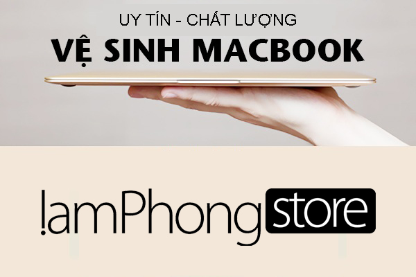 Vệ sinh Macbook lấy liền ở đâu tại TPHCM