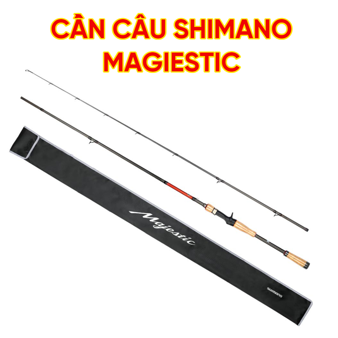 Cần câu cá SHIMANO MAGIESTIC