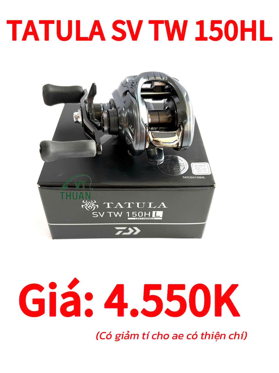 [Giá bán 4.550k có giảm] DAIWA TATULA SV TW 150HL - BODY TO - TUA CAO