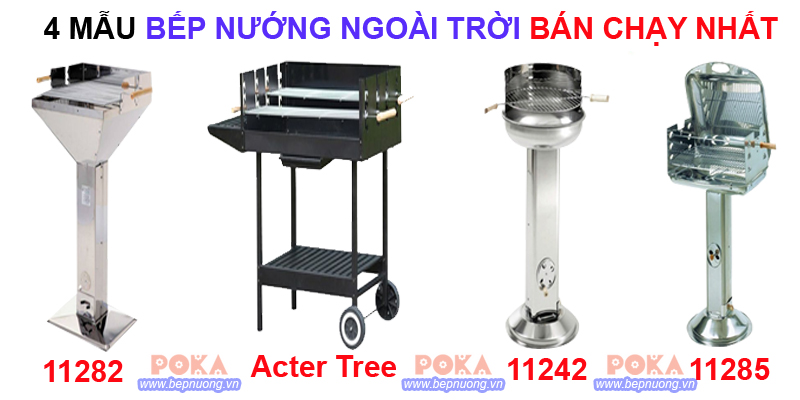 Top 4 mẫu bếp nướng than hoa ngoài trời bán chạy nhất năm 2020