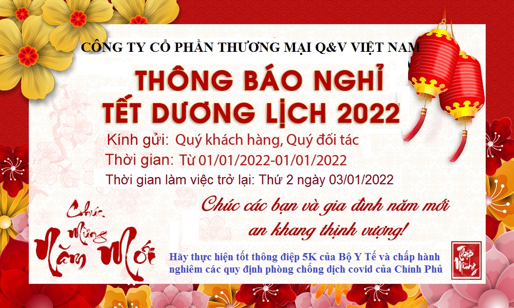 CÔNG TY CỔ PHẦN THƯƠNG MẠI Q&V VIỆT NAM THÔNG BÁO LỊCH NGHỈ TẾT DƯƠNG LỊCH