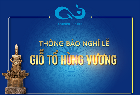 Q&V Việt Nam Thông báo nghỉ Lễ Giỗ Tổ Hùng Vương (mùng 10/3), Giải phóng miền Nam (30/4) và Quốc tế lao động (01/5) năm 2021