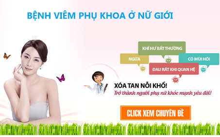 BỆNH VIÊM PHỤ KHOA Ở NỮ GIỚI