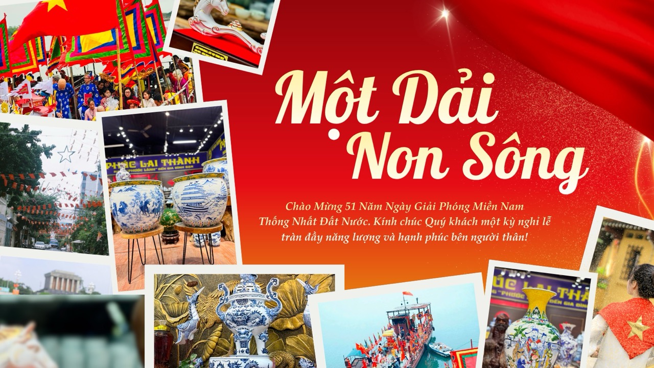 PHÚC LAI THÀNH CHÚC MỪNG Ngày Giải phóng miền Nam 30/4 – TỰ HÀO DÂN TỘC, LAN TỎA GIÁ TRỊ VIỆT