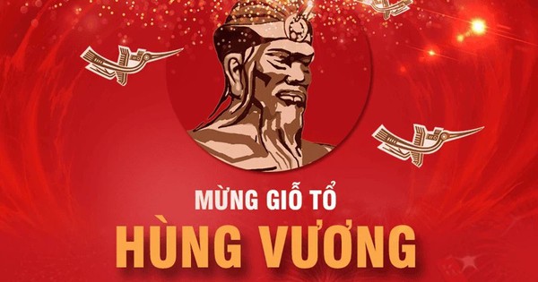 GIỖ TỔ HÙNG VƯƠNG – NGUỒN CỘI DÂN TỘC VÀ GIÁ TRỊ TRƯỜNG TỒN CỦA NGƯỜI VIỆT