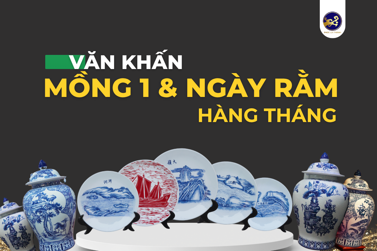 Văn khấn mùng 1 và ngày Rằm hàng tháng ngắn gọn và chuẩn nhất năm 2025