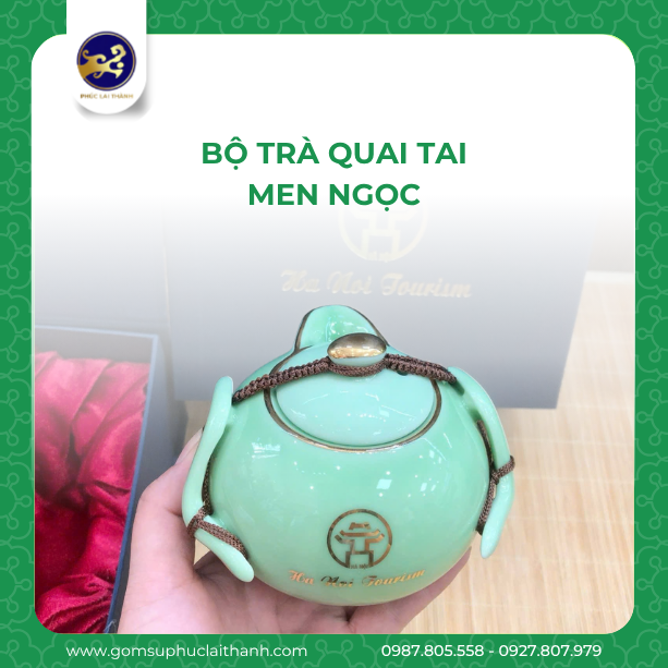 BỘ TRÀ QUAI TAI MEN NGỌC