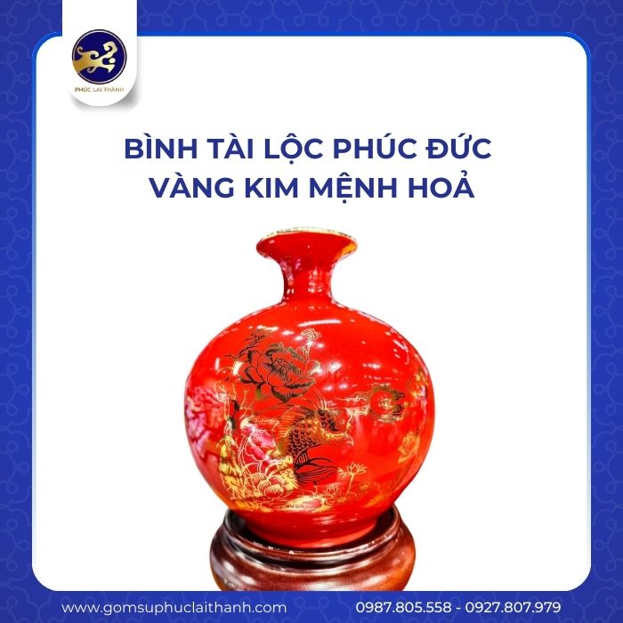 Bình tài lộc PHÚC ĐỨC VÀNG KIM MỆNH HOẢ
