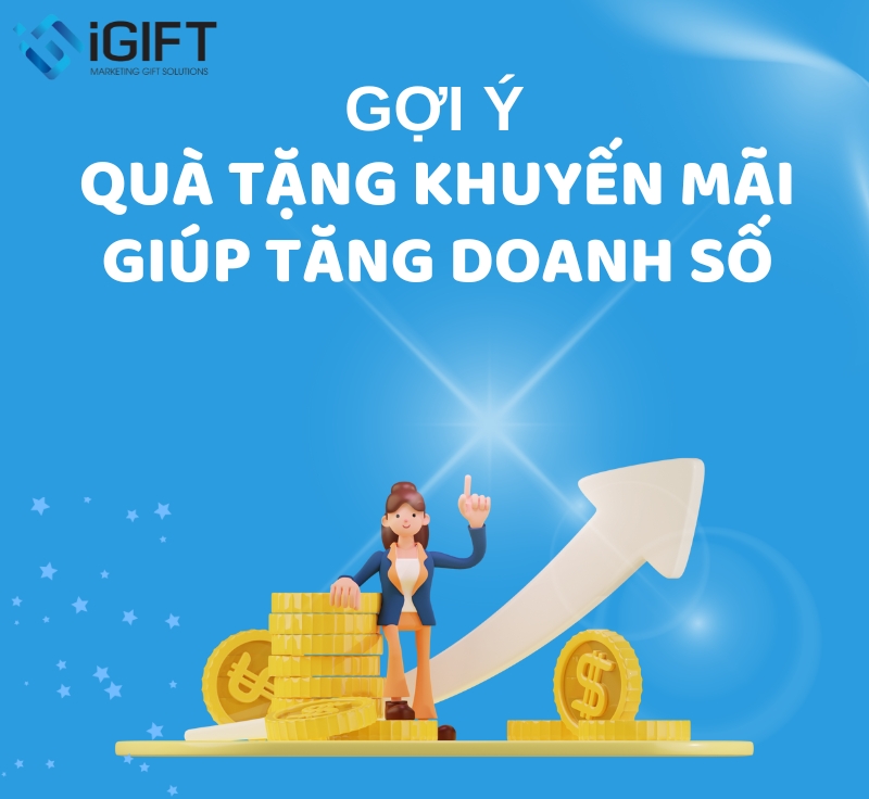 Gợi ý quà tặng khuyến mãi ngành tiêu dùng giúp tăng doanh số