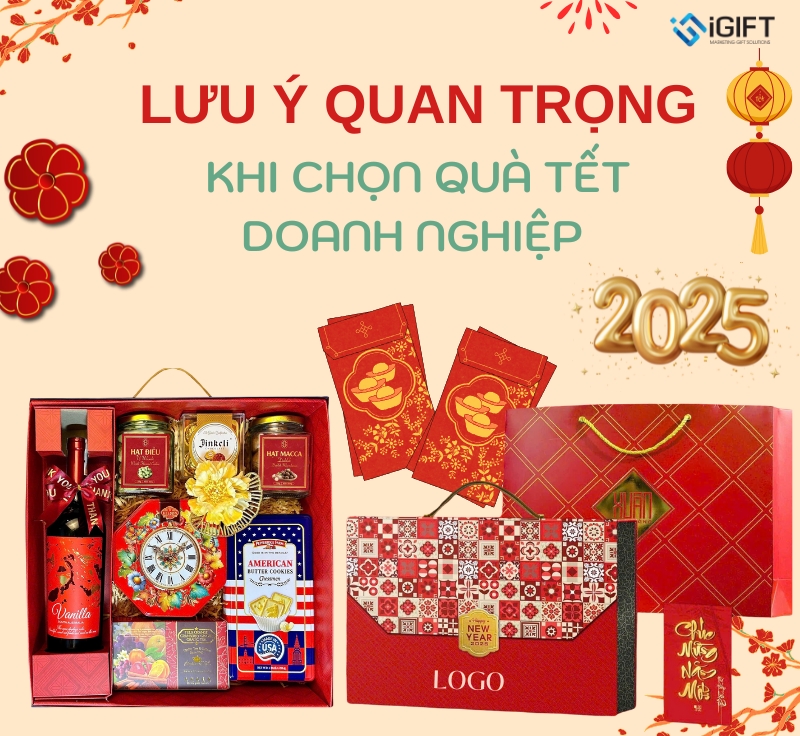 Lưu ý quan trọng khi chọn quà tặng doanh nghiệp dịp Tết 2025