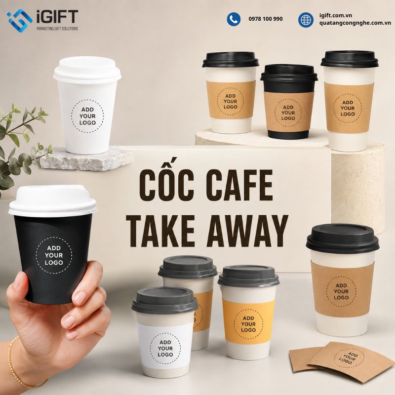 Cốc Cafe take away đẹp: Giải pháp in logo nhận diện thương hiệu chuyên nghiệp