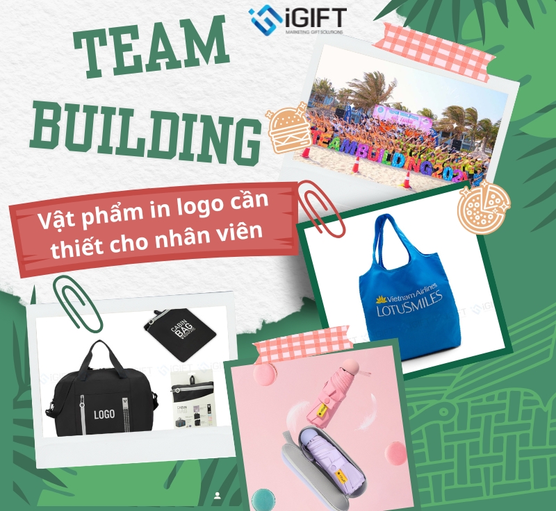 Vật Phẩm Team Building In Logo Không Thể Thiếu Cho Doanh Nghiệp