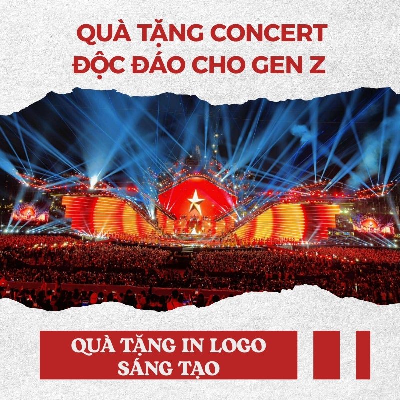Quà tặng Concert độc đáo cho Gen Z | Quà tặng in logo sáng tạo