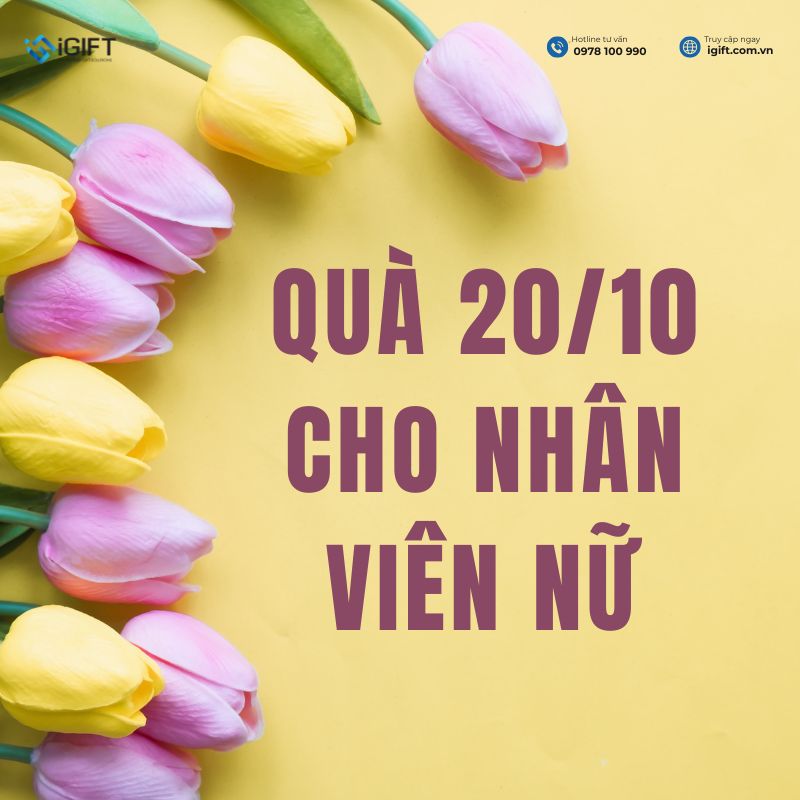Quà tặng 20/10 cho nhân viên nữ: Gợi ý món quà tinh tế và thiết thực