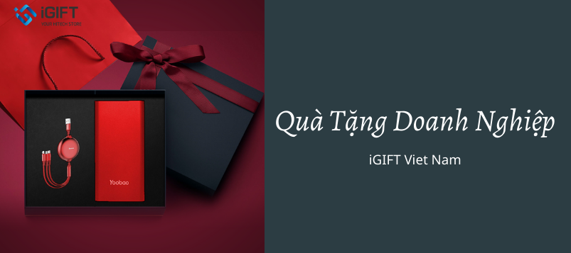 iGift Việt Nam - Hiện Thực Hóa Mọi Ý Tưởng Quà Tặng Doanh Nghiệp