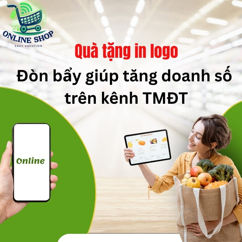 Quà tặng in logo – Đòn bẩy giúp tăng doanh số trên kênh TMĐT