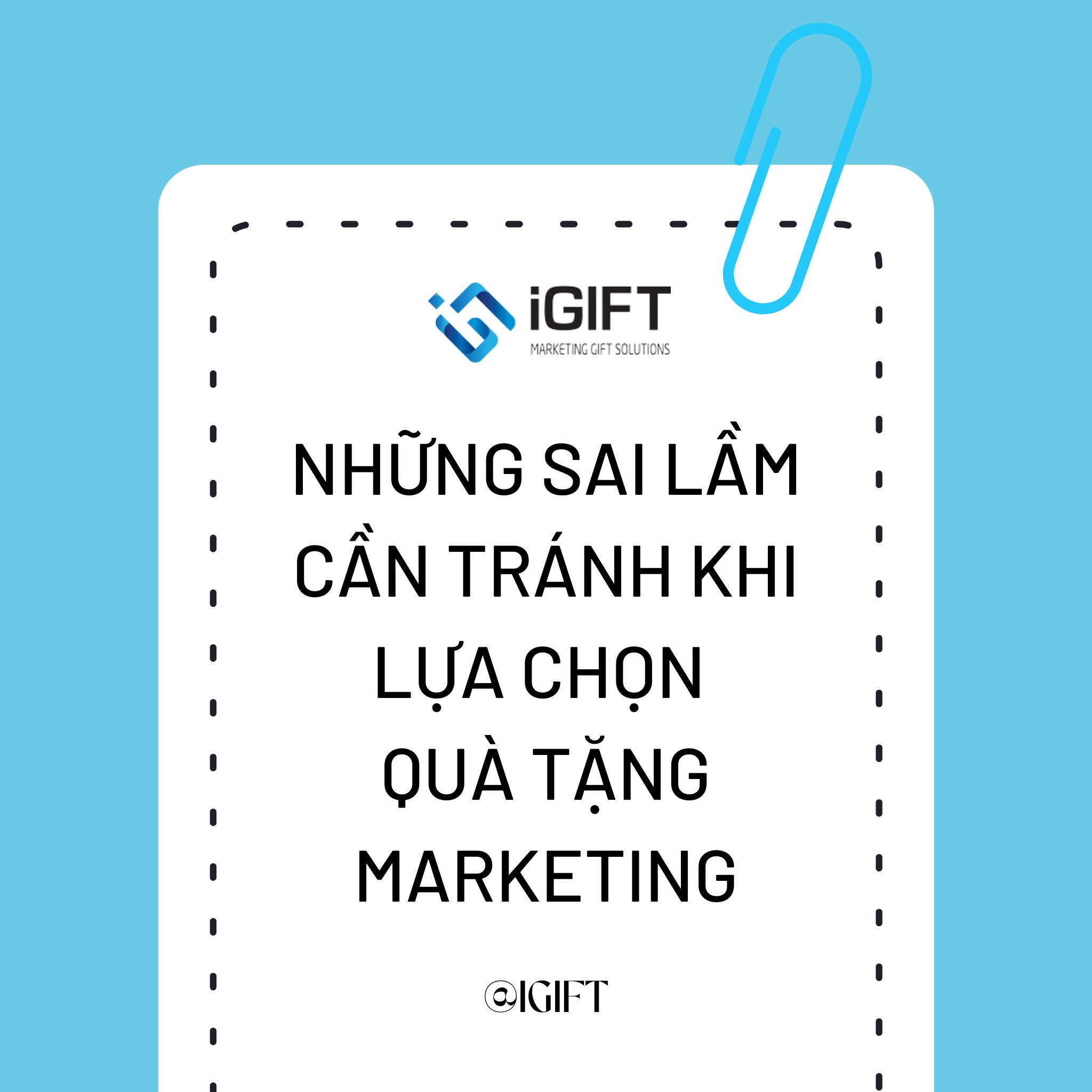 CẦN TRÁNH NHỮNG SAI LẦM NÀO KHI LỰA CHỌN QUÀ TẶNG MARKETING