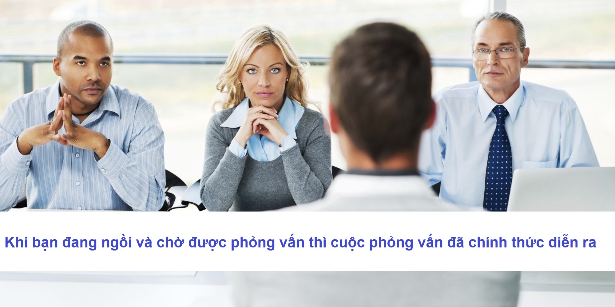 Mười điều cần làm TRONG LÚC phỏng vấn