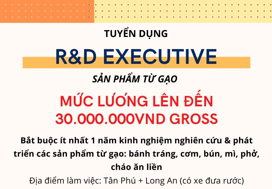 CHUYÊN VIÊN NGHIÊN CỨU & PHÁT TRIỂN (LONG AN)