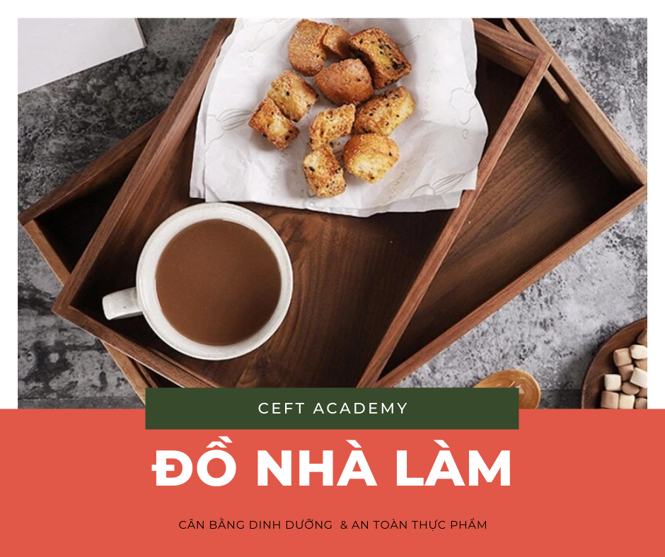 ĐỒ NHÀ LÀM!