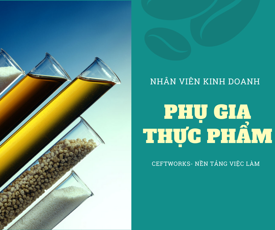NHÂN VIÊN KINH DOANH PHỤ GIA THỰC PHẨM