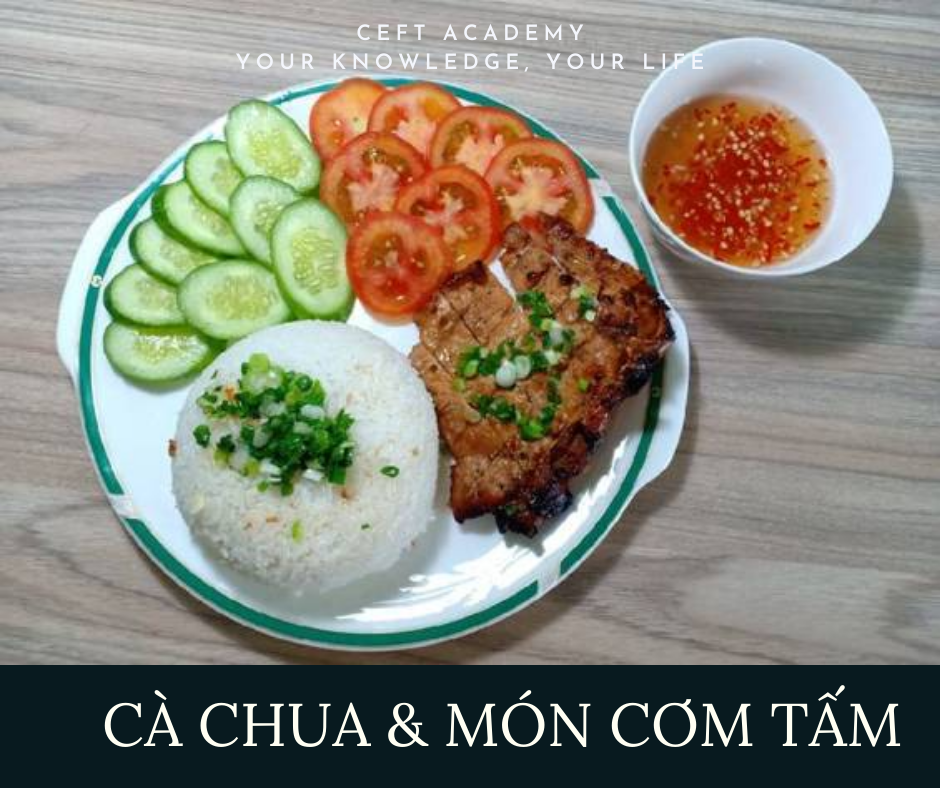 CÀ CHUA VÀ MÓN CƠM TẤM