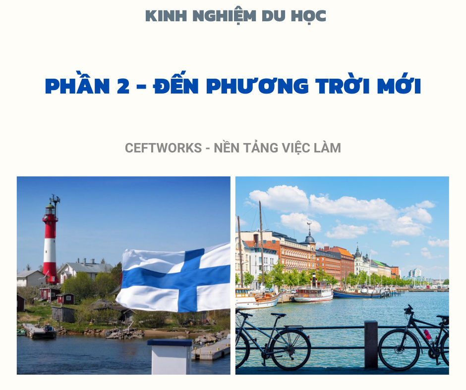 PHẦN 2 – ĐẾN PHƯƠNG TRỜI MỚI
