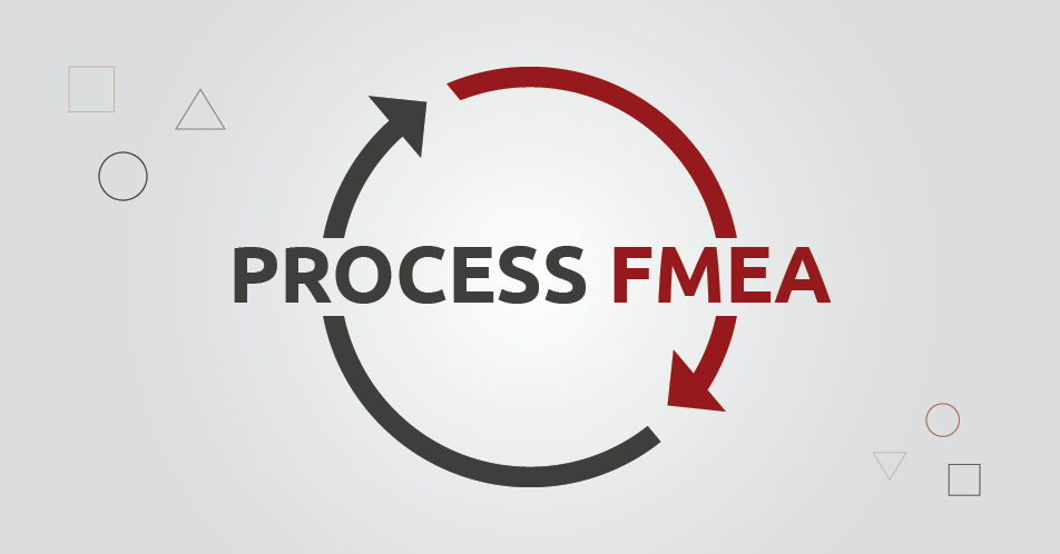 pFMEA – CÔNG CỤ ĐÁNH GIÁ RỦI RO