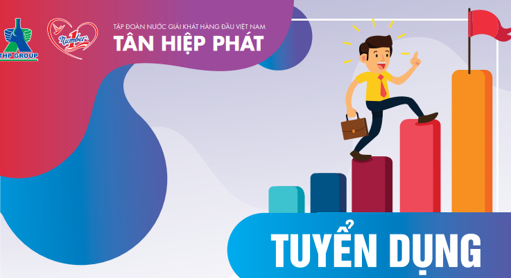 Nhân viên kinh doanh - Tân Hiệp Phát