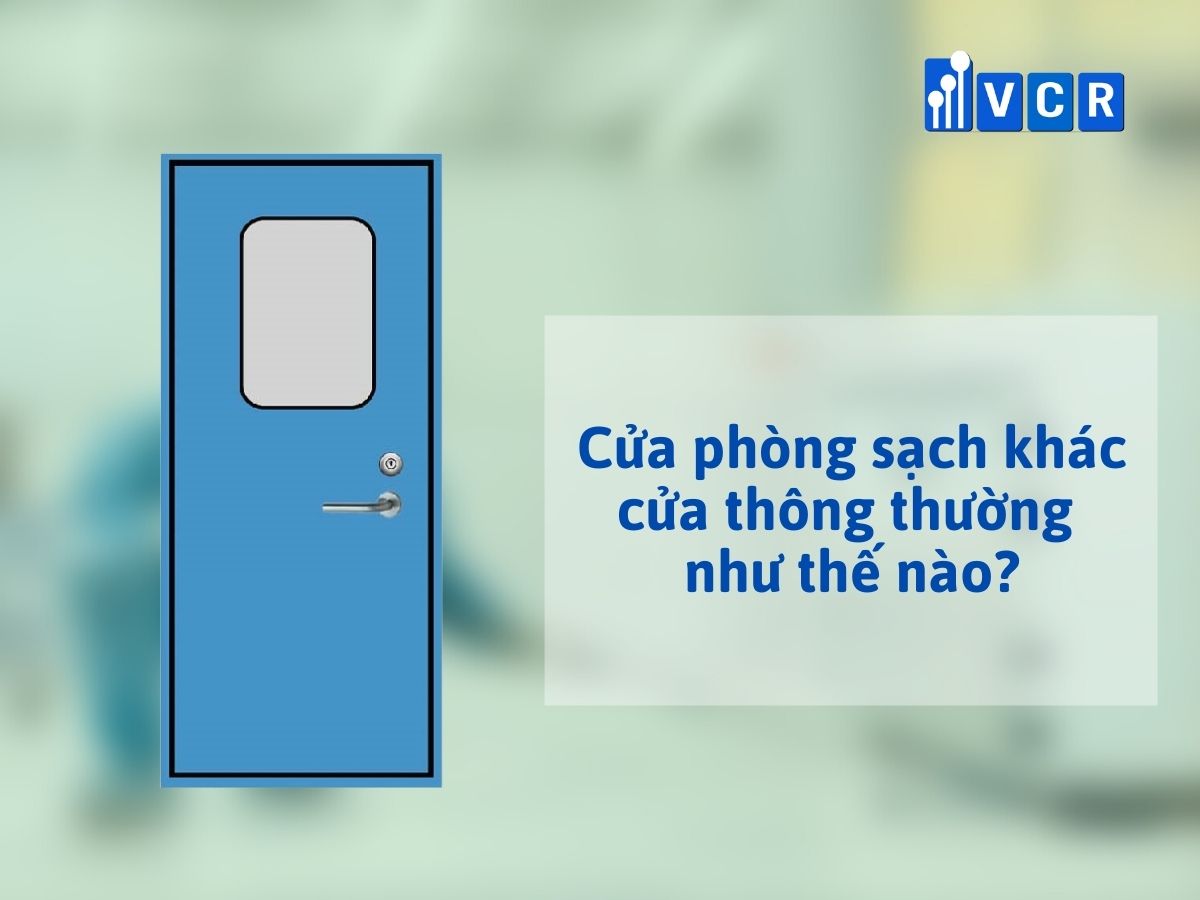 Cửa phòng sạch khác cửa thông thường như thế nào