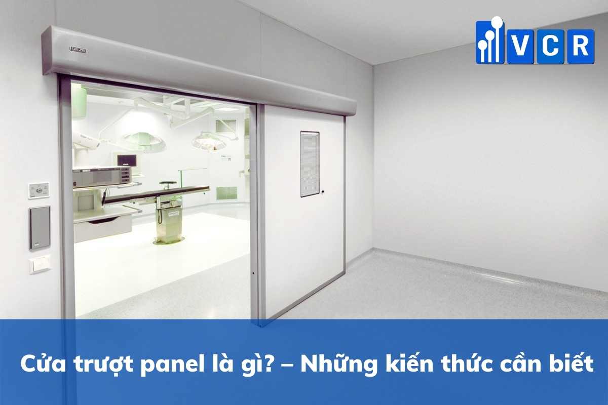 Cửa trượt panel là gì – Những kiến thức cần biết