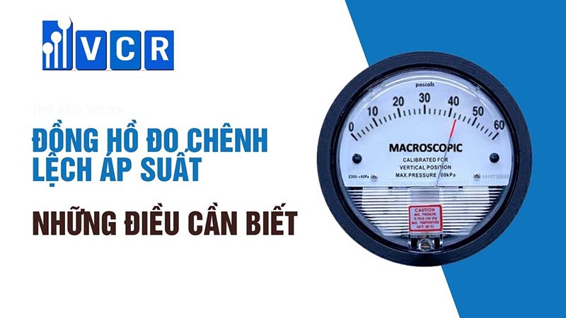 Đồng hồ đo chênh lệch áp suất