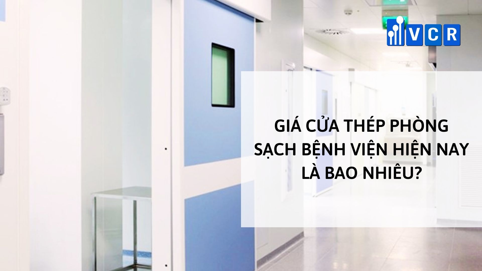 giá cửa thép phòng sạch
