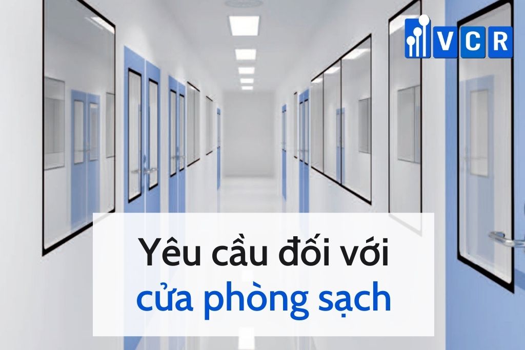 Yêu cầu đối với cửa phòng sạch