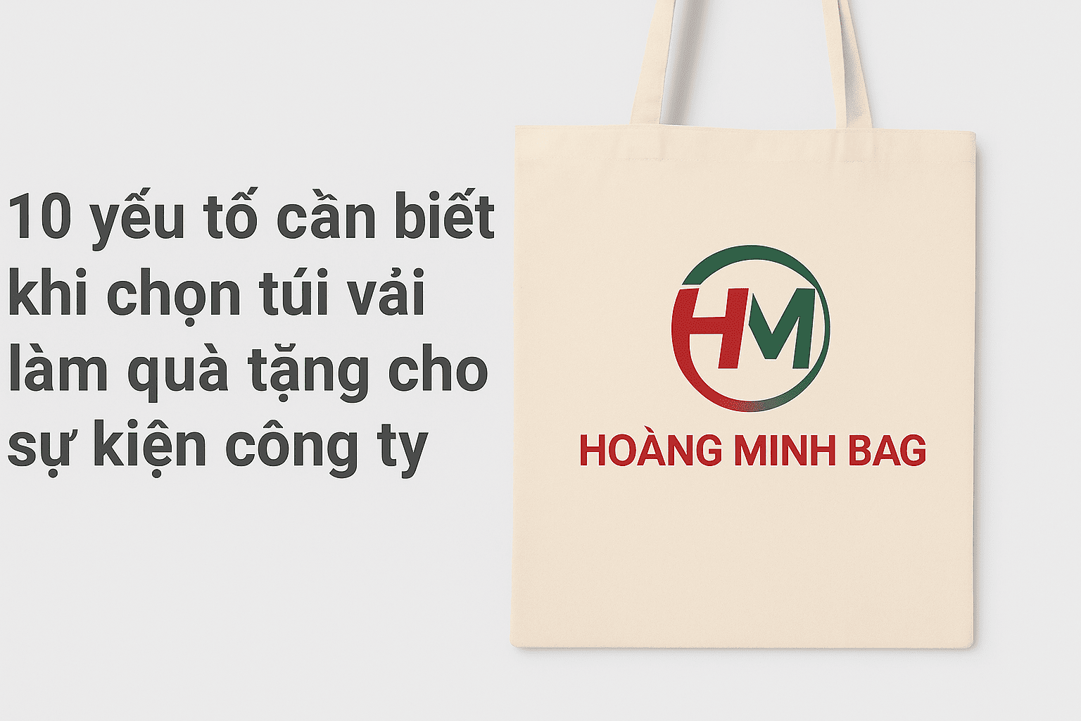 10-yeu-to-can-biet-khi-chon-tui-vai-lam-qua-tang-cho-su-kien-cong-ty