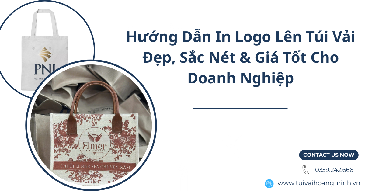 huong-dan-in-logo-len-tui-vai-dep-sac-net-gia-tot-cho-doanh-nghiep