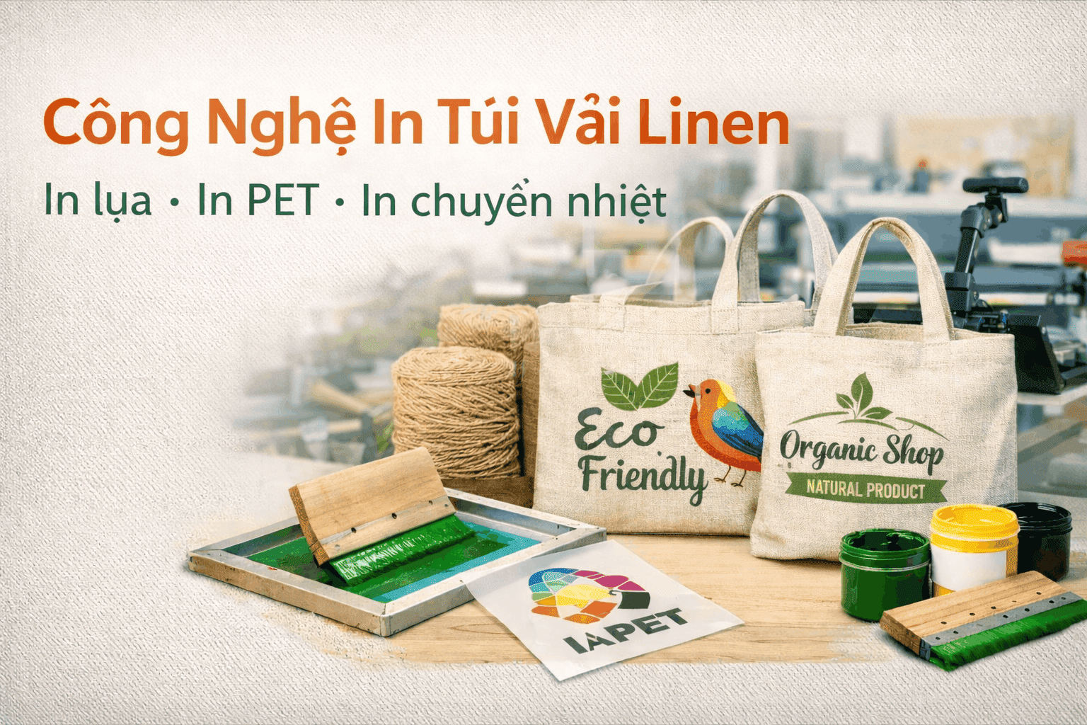 cong-nghe-in-tui-vai-linen-pho-bien-hien-nay