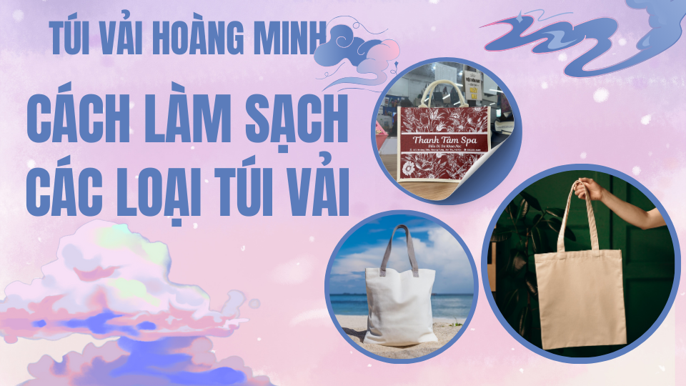 cach-lam-sach-cac-loai-tui-vai
