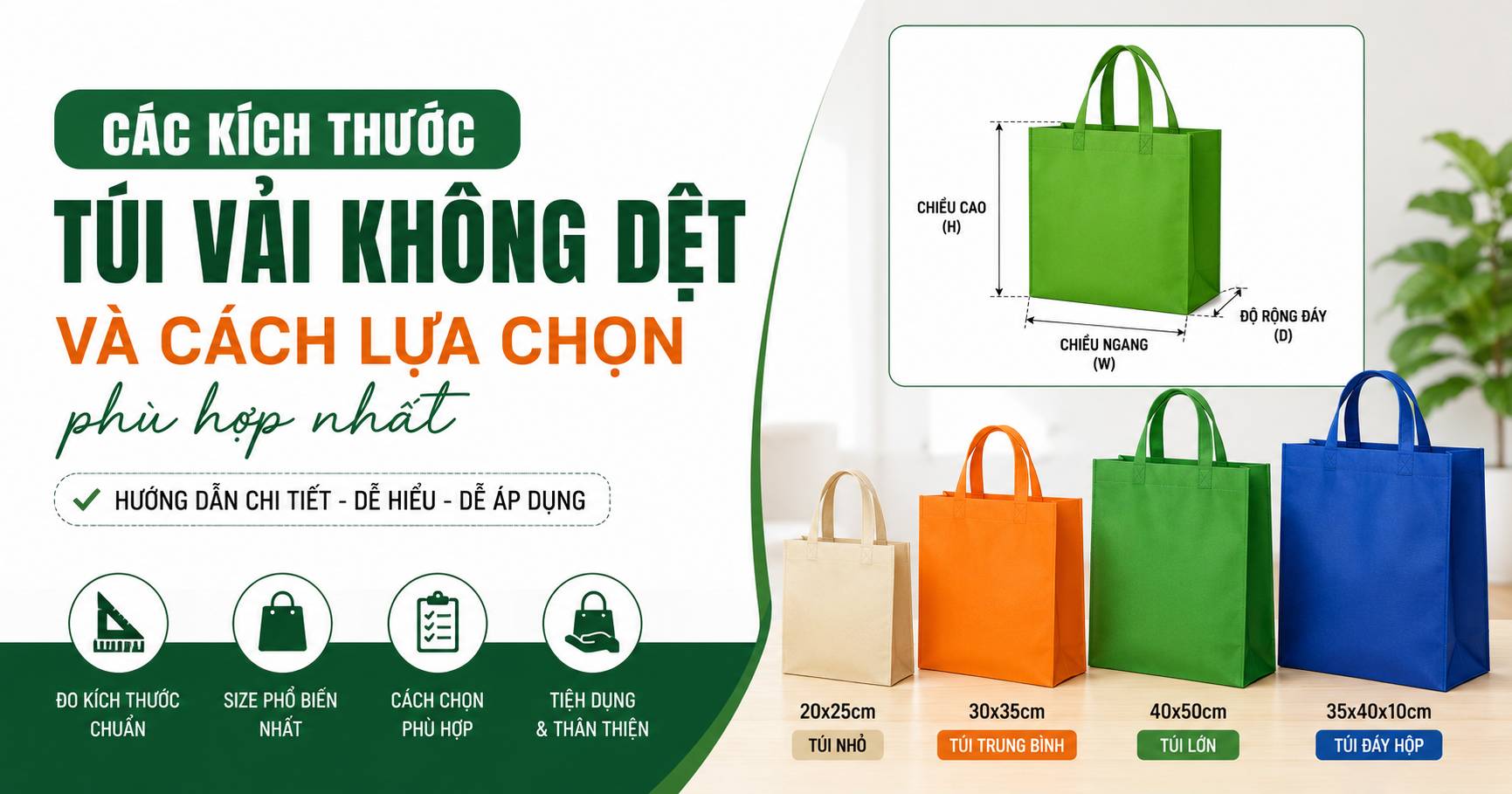 cac-kich-thuoc-cua-tui-vai-khong-det-va-cach-lua-chon-phu-hop-nhat